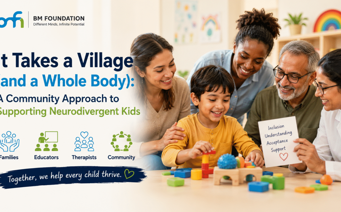 It Takes a Village (and a Whole Body): A Community Approach to Supporting Neurodivergent Kids